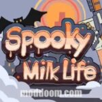 Spooky Milk Life