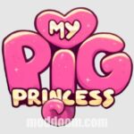 My Pig Princess